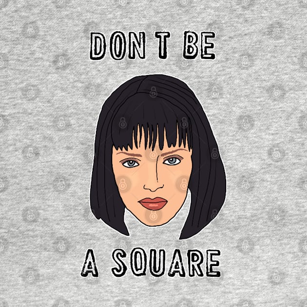 Don’t Be A Square by Tiny Baker